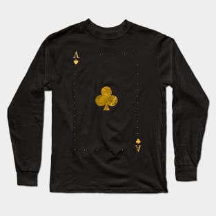 Ace of Clubs - Golden cards Long Sleeve T-Shirt